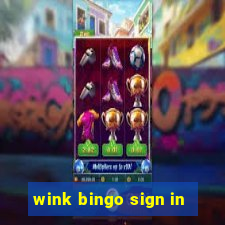 wink bingo sign in