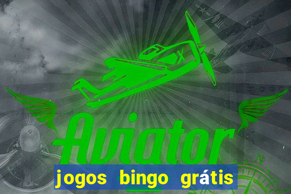 jogos bingo grátis 4 cartelas