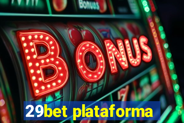 29bet plataforma