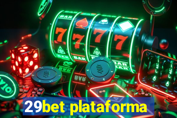 29bet plataforma