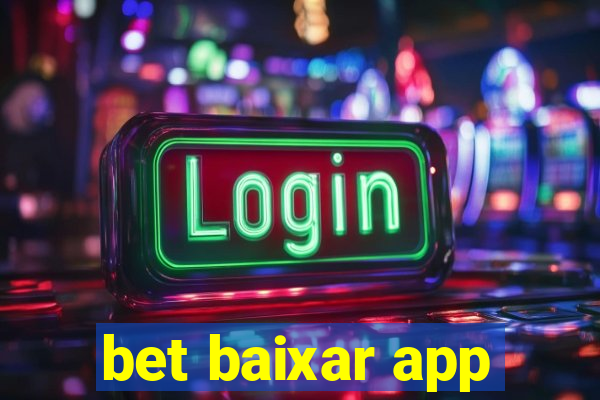 bet baixar app