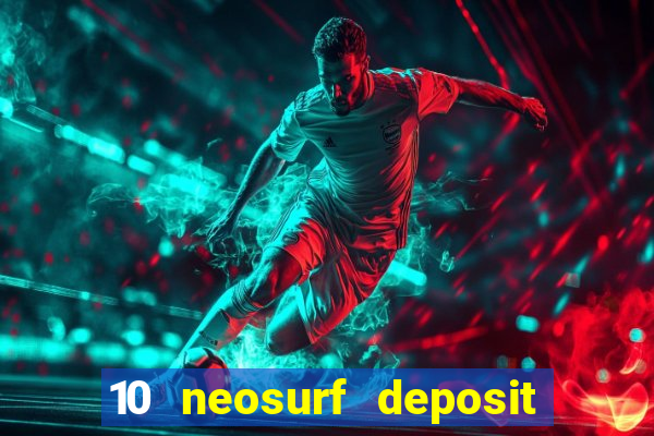 10 neosurf deposit casinos australia