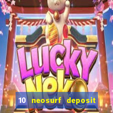 10 neosurf deposit casinos australia