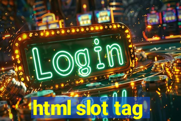 html slot tag