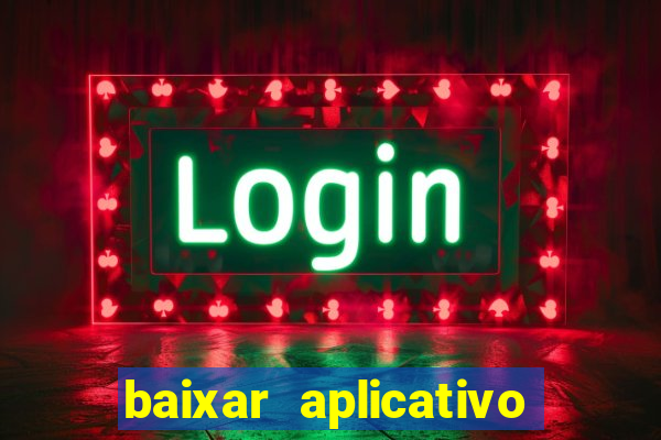 baixar aplicativo para fazer jogo do bicho