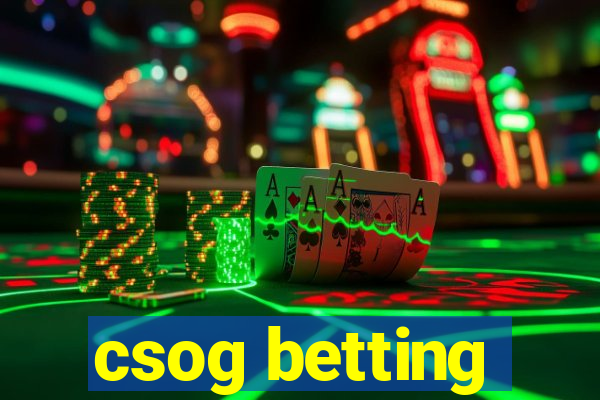 csog betting