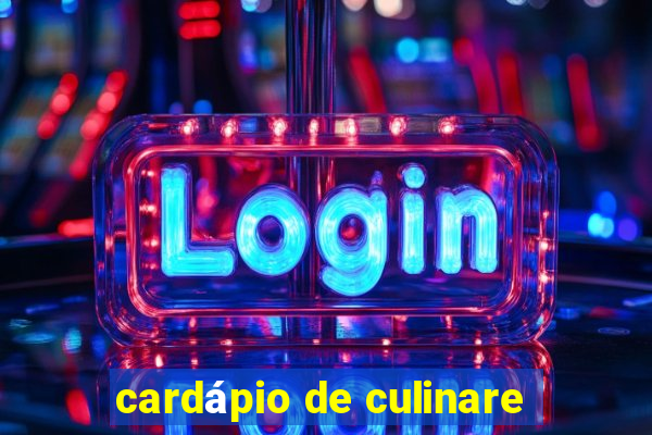 cardápio de culinare