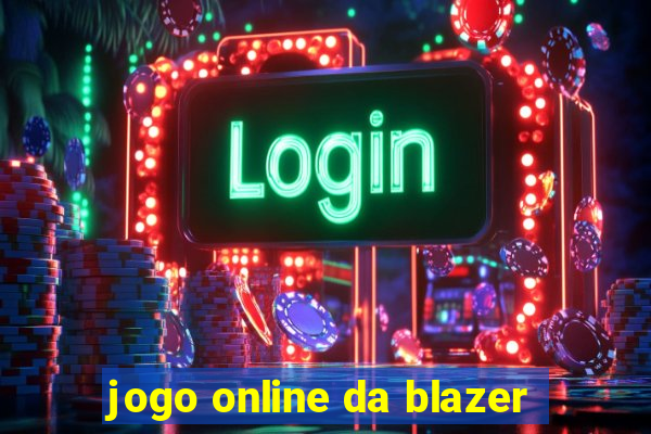 jogo online da blazer