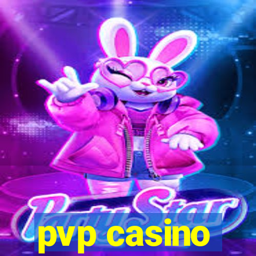 pvp casino