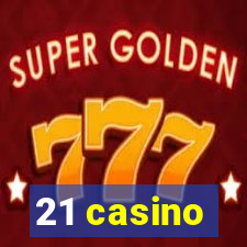 21 casino