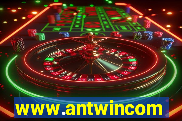 www.antwincom