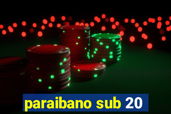 paraibano sub 20