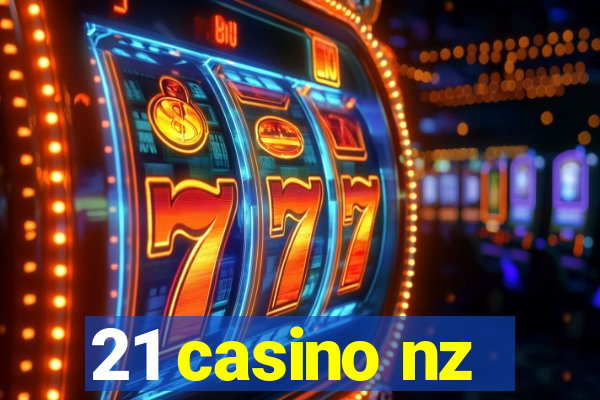 21 casino nz