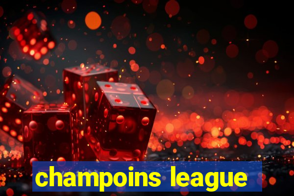 champoins league