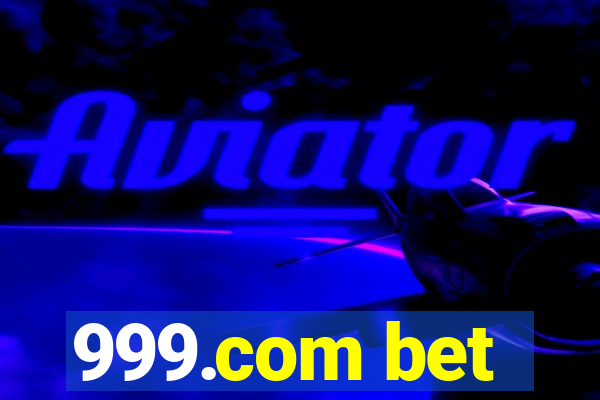 999.com bet