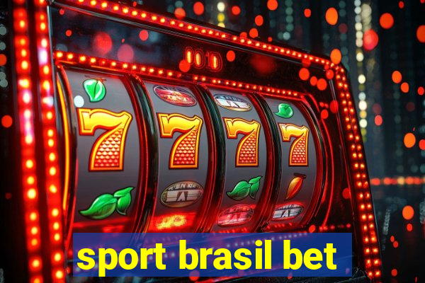 sport brasil bet