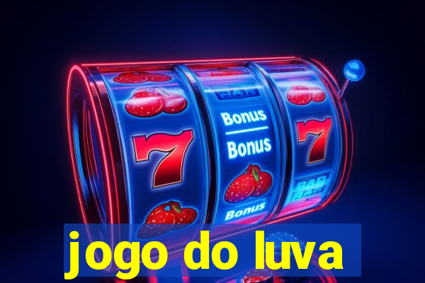 jogo do luva