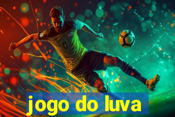 jogo do luva