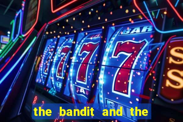 the bandit and the baron slot