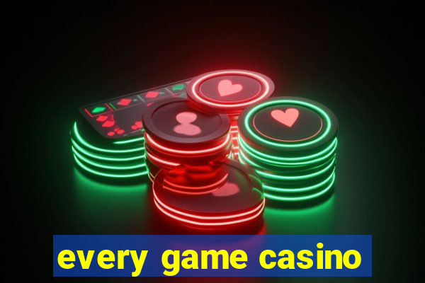 every game casino