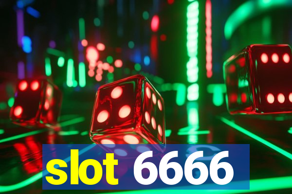 slot 6666