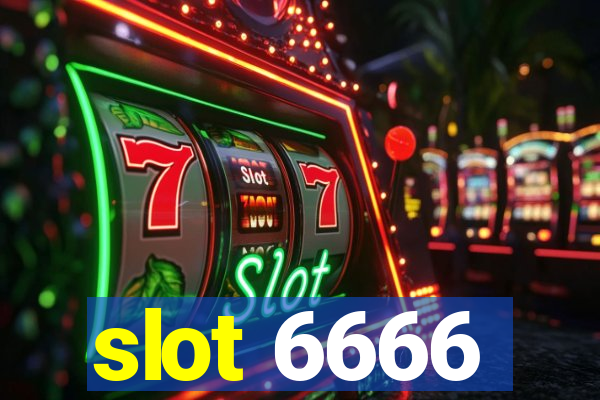 slot 6666