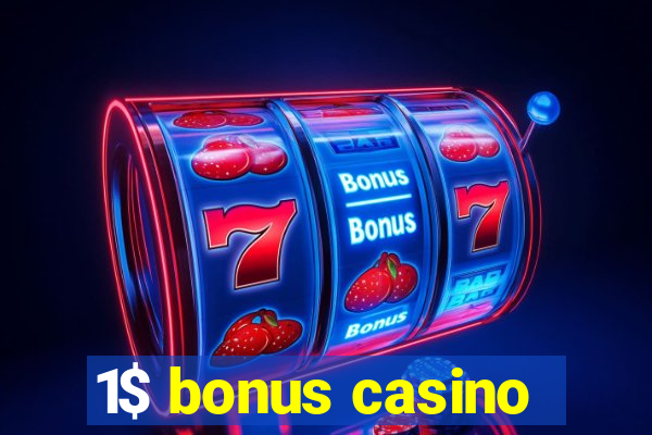 1$ bonus casino