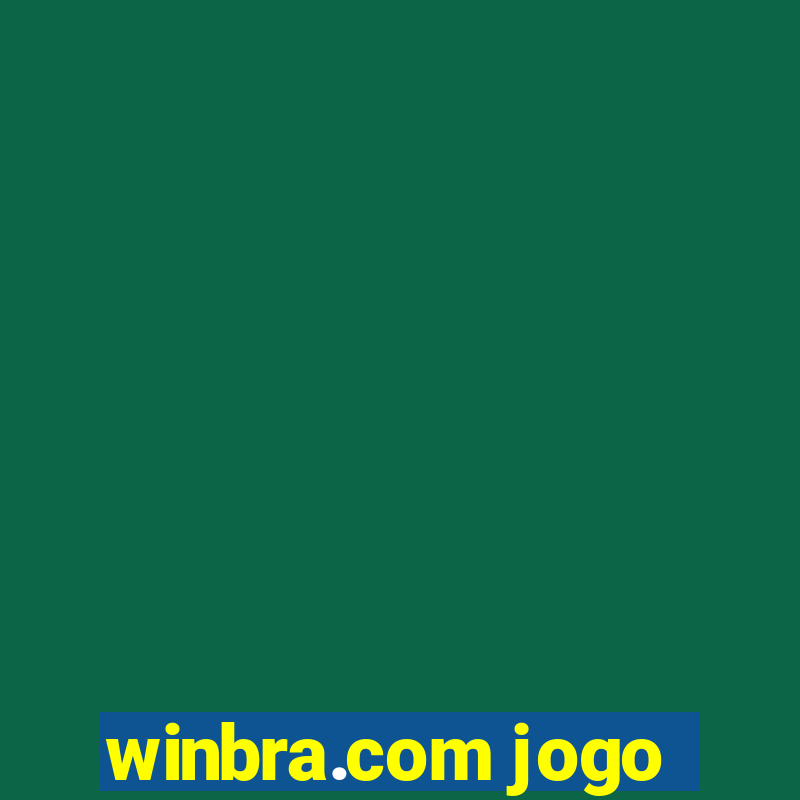 winbra.com jogo