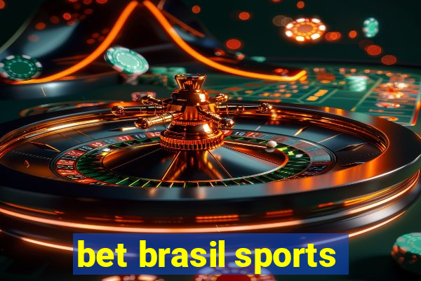 bet brasil sports