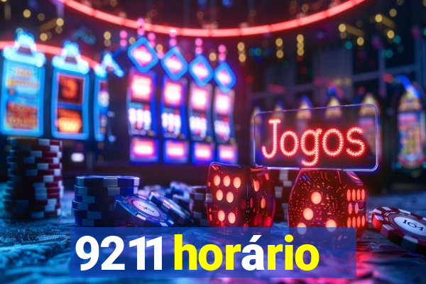 9211 horário