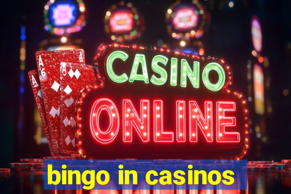 bingo in casinos