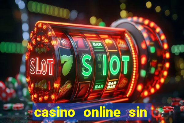 casino online sin deposito bono