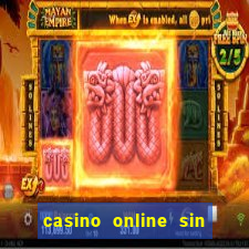 casino online sin deposito bono