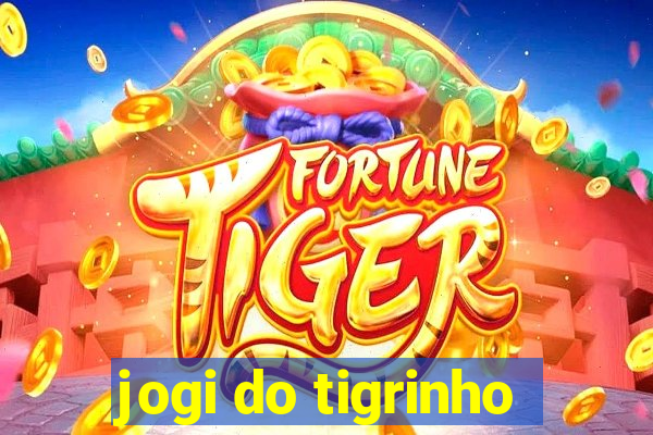 jogi do tigrinho