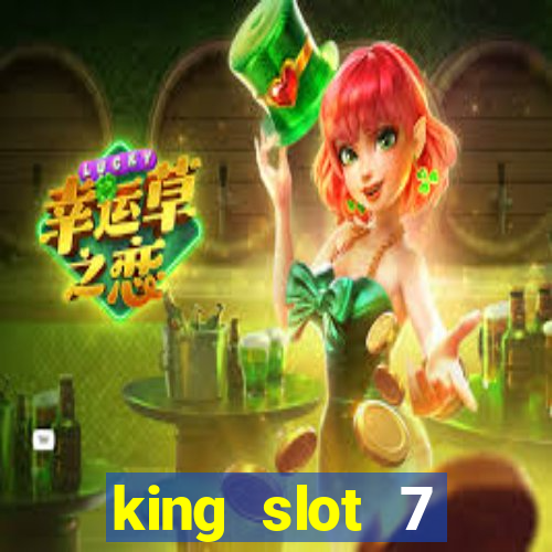 king slot 7 reclame aqui