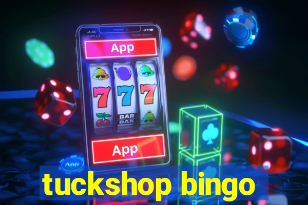 tuckshop bingo