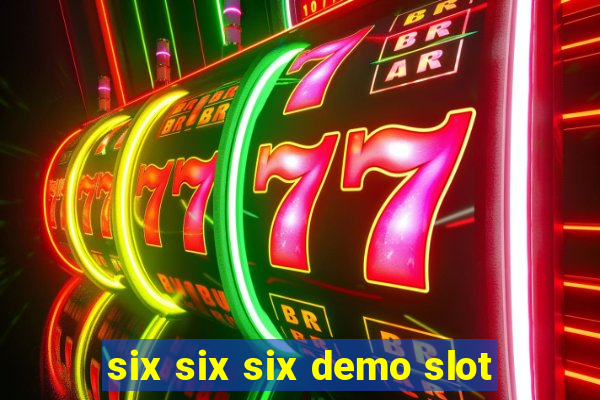 six six six demo slot