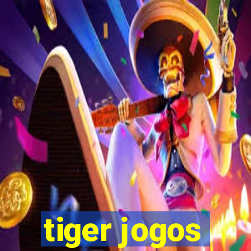 tiger jogos