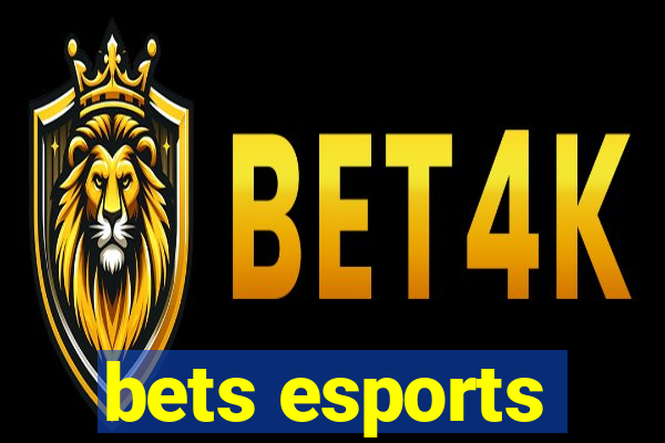 bets esports