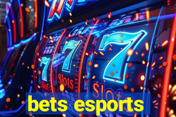 bets esports