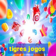 tigres jogos