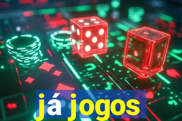 já jogos