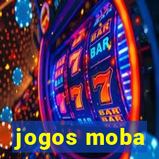 jogos moba