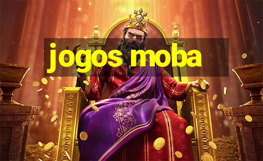 jogos moba