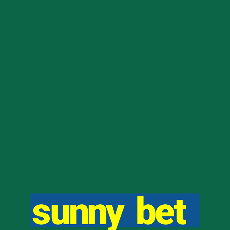 sunny bet