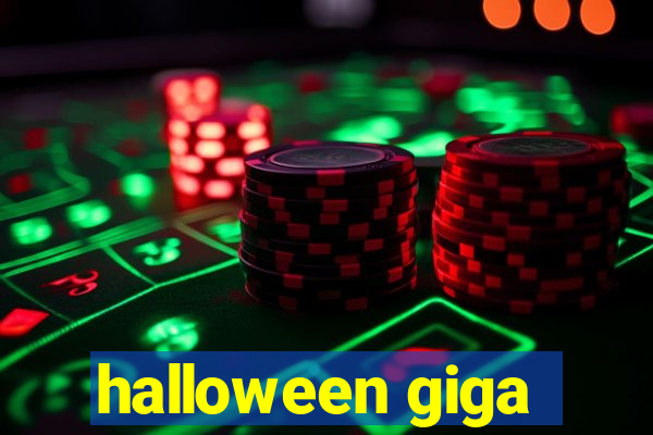 halloween giga