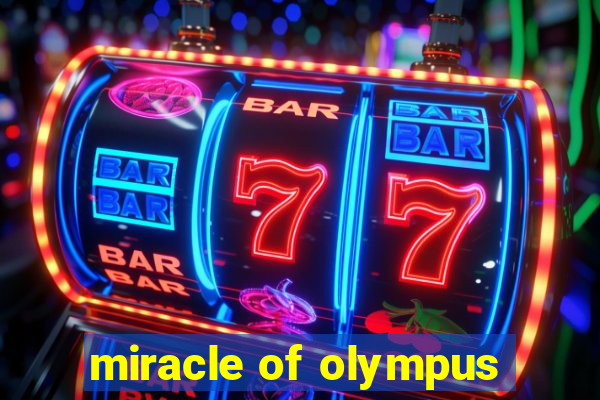 miracle of olympus