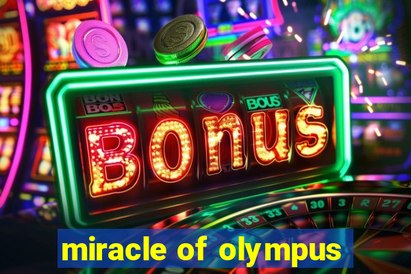 miracle of olympus