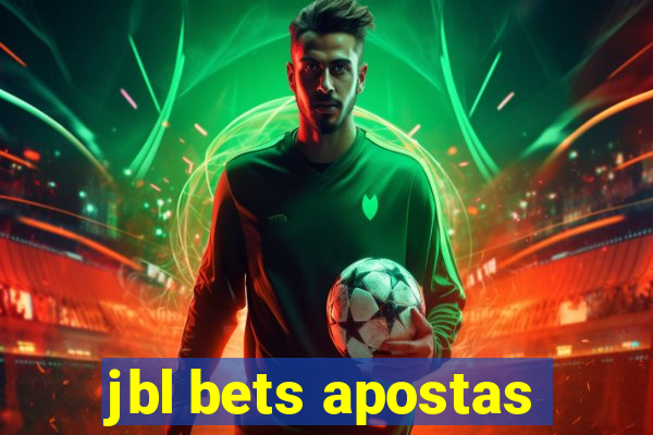 jbl bets apostas