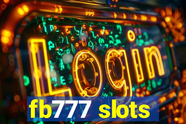 fb777 slots